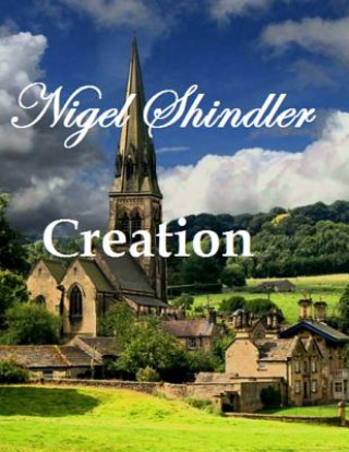 Книга Creation Nigel Shindler