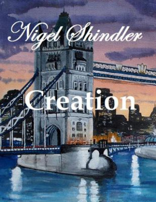 Knjiga Creation Nigel Shindler