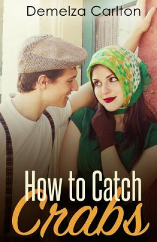 Carte How To Catch Crabs Demelza Carlton