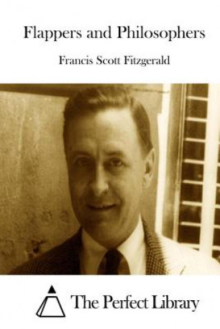 Kniha Flappers and Philosophers F Scott Fitzgerald