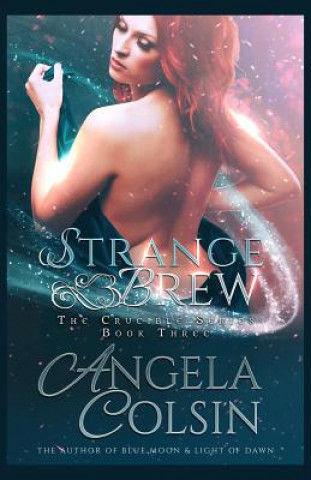 Knjiga Strange Brew Angela Colsin