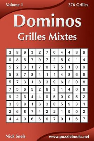 Carte Dominos Grilles Mixtes - Volume 1 - 276 Grilles Nick Snels