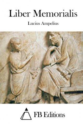 Βιβλίο Liber Memorialis Lucius Ampelius