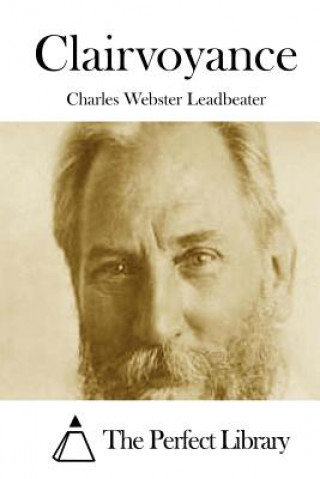 Kniha Clairvoyance Charles Webster Leadbeater