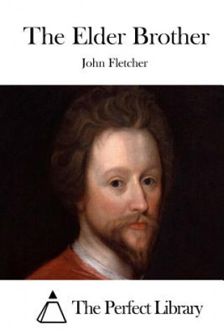 Carte The Elder Brother John Fletcher