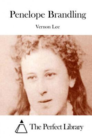 Knjiga Penelope Brandling Vernon Lee