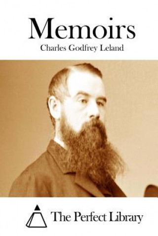 Könyv Memoirs Charles Godfrey Leland