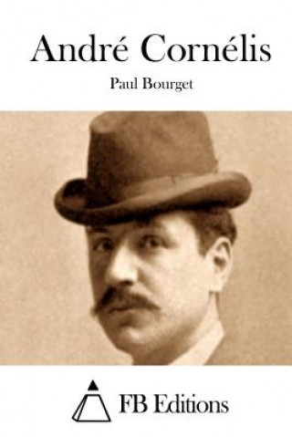 Kniha André Cornélis Paul Bourget