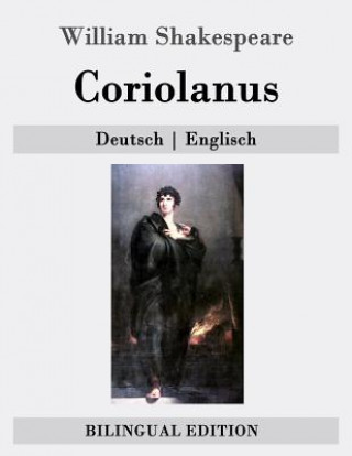 Carte Coriolanus: Deutsch - Englisch William Shakespeare