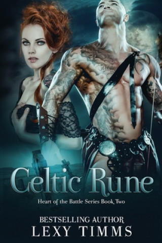 Книга Celtic Rune: Historical Viking - Highlander Romance Lexy Timms