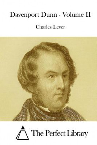 Kniha Davenport Dunn - Volume II Charles Lever