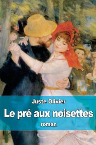 Book Le pré aux noisettes Juste Olivier