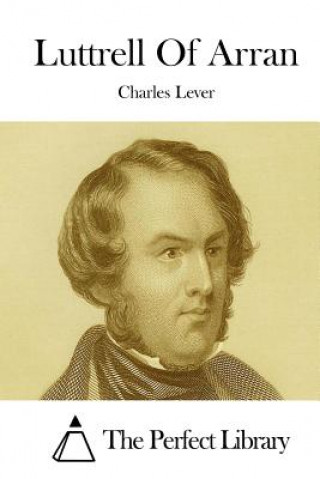 Книга Luttrell Of Arran Charles Lever