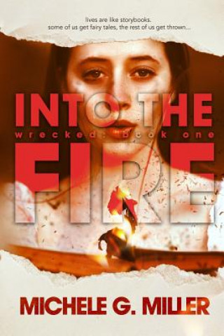 Boek Into The Fire Michele G Miller