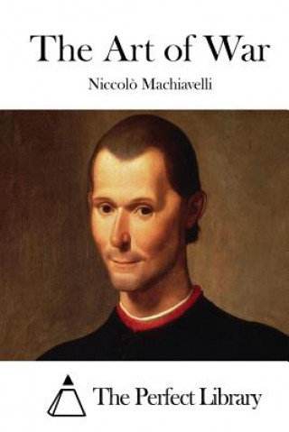 Kniha The Art of War Niccolo Machiavelli