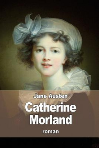 Könyv Catherine Morland Jane Austen