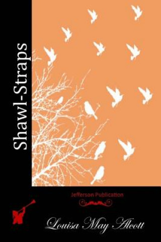 Libro Shawl-Straps Louisa May Alcott