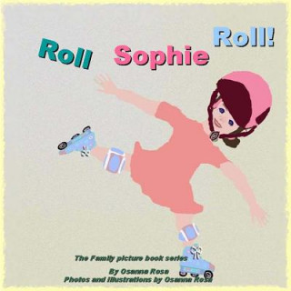 Buch Roll Sophie Roll! Osanna Rosa