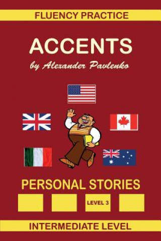 Kniha Accents, Personal Stories Alexander Pavlenko