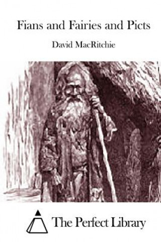 Carte Fians and Fairies and Picts David Macritchie
