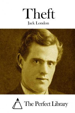 Knjiga Theft Jack London