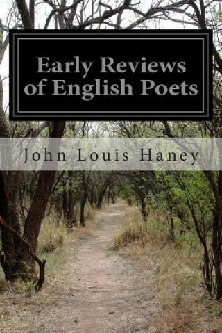 Kniha Early Reviews of English Poets John Louis Haney