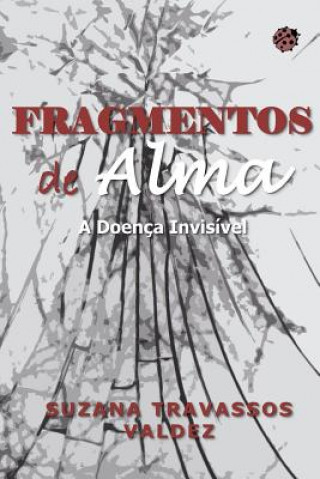 Buch Fragmentos de Alma Suzana Travassos Valdez