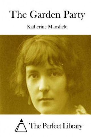 Kniha The Garden Party Katherine Mansfield