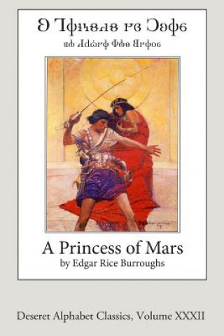 Kniha A Princess of Mars (Deseret Alphabet edition) Edgar Rice Burroughs