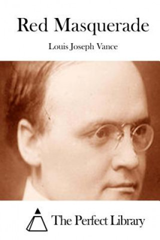Carte Red Masquerade Louis Joseph Vance