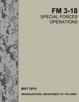 Carte Special Operations Forces FM 3-18 United States Army Special Operations Co