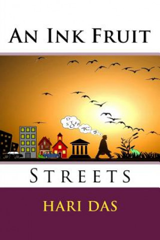Книга Aninkfruit: Streets MR Hari Das