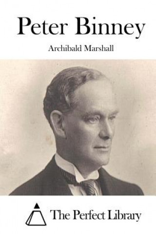 Buch Peter Binney Archibald Marshall