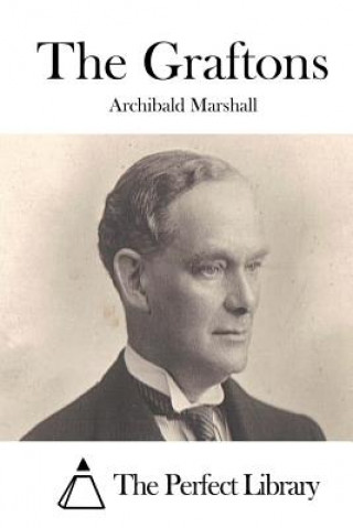 Kniha The Graftons Archibald Marshall