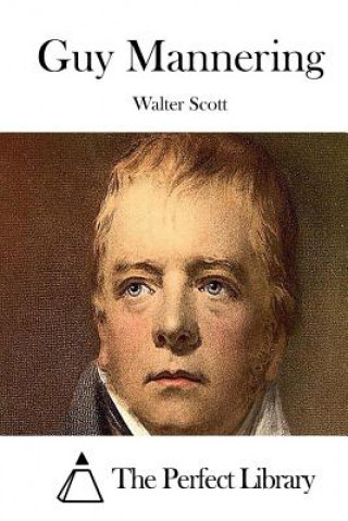 Knjiga Guy Mannering Walter Scott