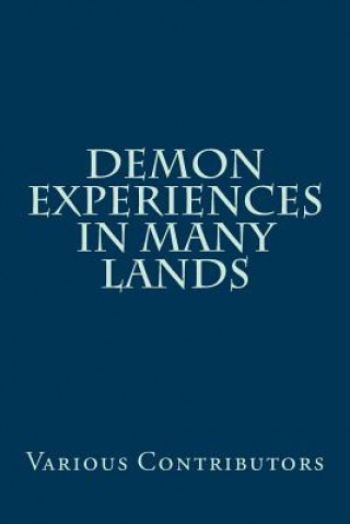 Carte Demon Experiences in Many Lands Various Contributors
