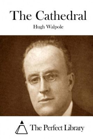 Book The Cathedral Hugh Walpole