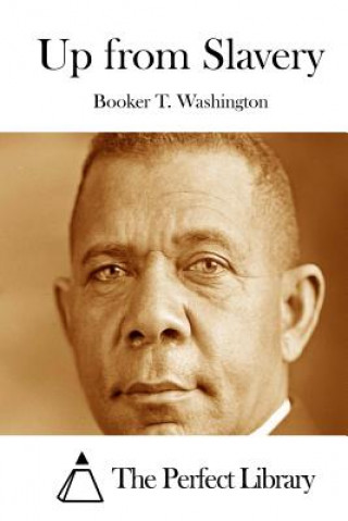 Carte Up from Slavery Booker T Washington