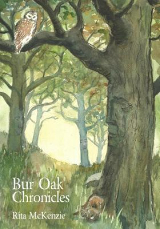Carte Bur Oak Chronicles Rita McKenzie