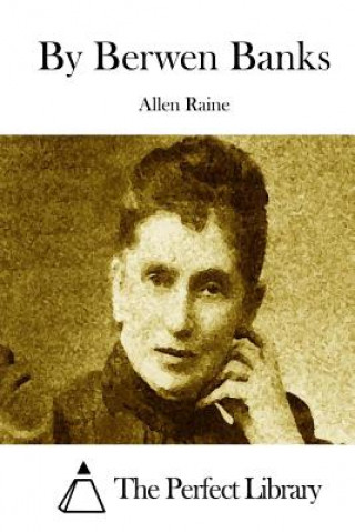 Book By Berwen Banks Allen Raine