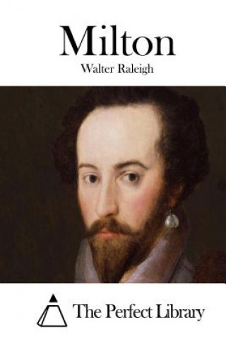 Buch Milton Walter Raleigh