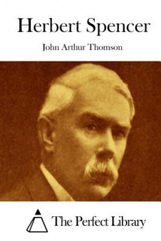 Knjiga Herbert Spencer John Arthur Thomson