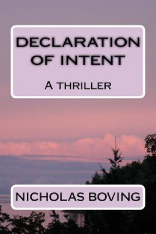 Kniha Declaration of Intent Nicholas Boving