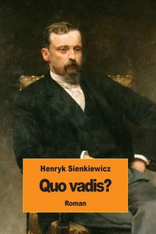 Buch Quo vadis? Henryk Sienkiewicz