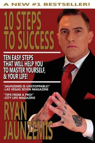 Kniha 10 Steps To Success Ryan Jaunzemis