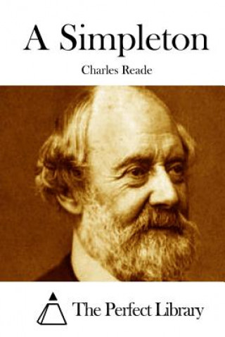 Kniha A Simpleton Charles Reade