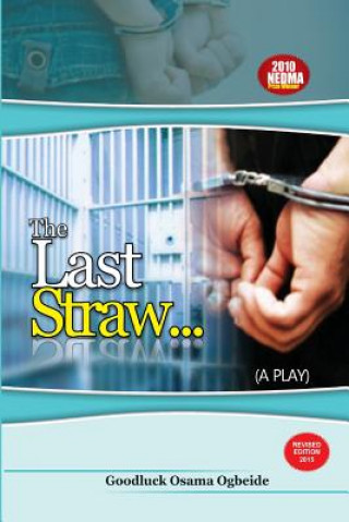 Βιβλίο The Last Straw Goodluck Osama Ogbeide
