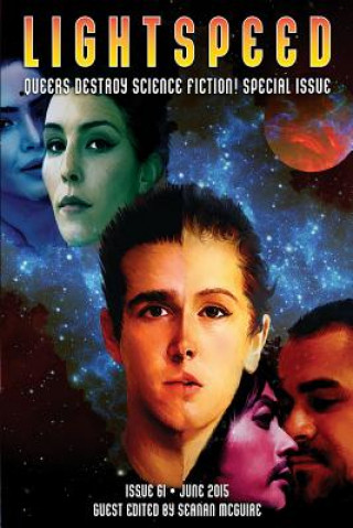 Kniha Lightspeed Magazine, June 2015 (Queers Destroy Science Fiction special issue) Lightspeed Magazine