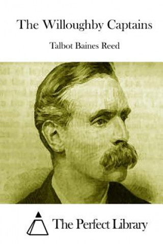 Buch The Willoughby Captains Talbot Baines Reed