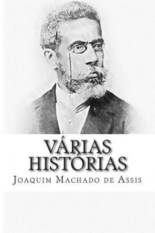 Kniha Várias Histórias Joaquim Machado De Assis